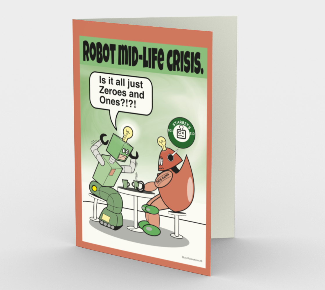 Robot Midlife Crisis - Greeting Card
