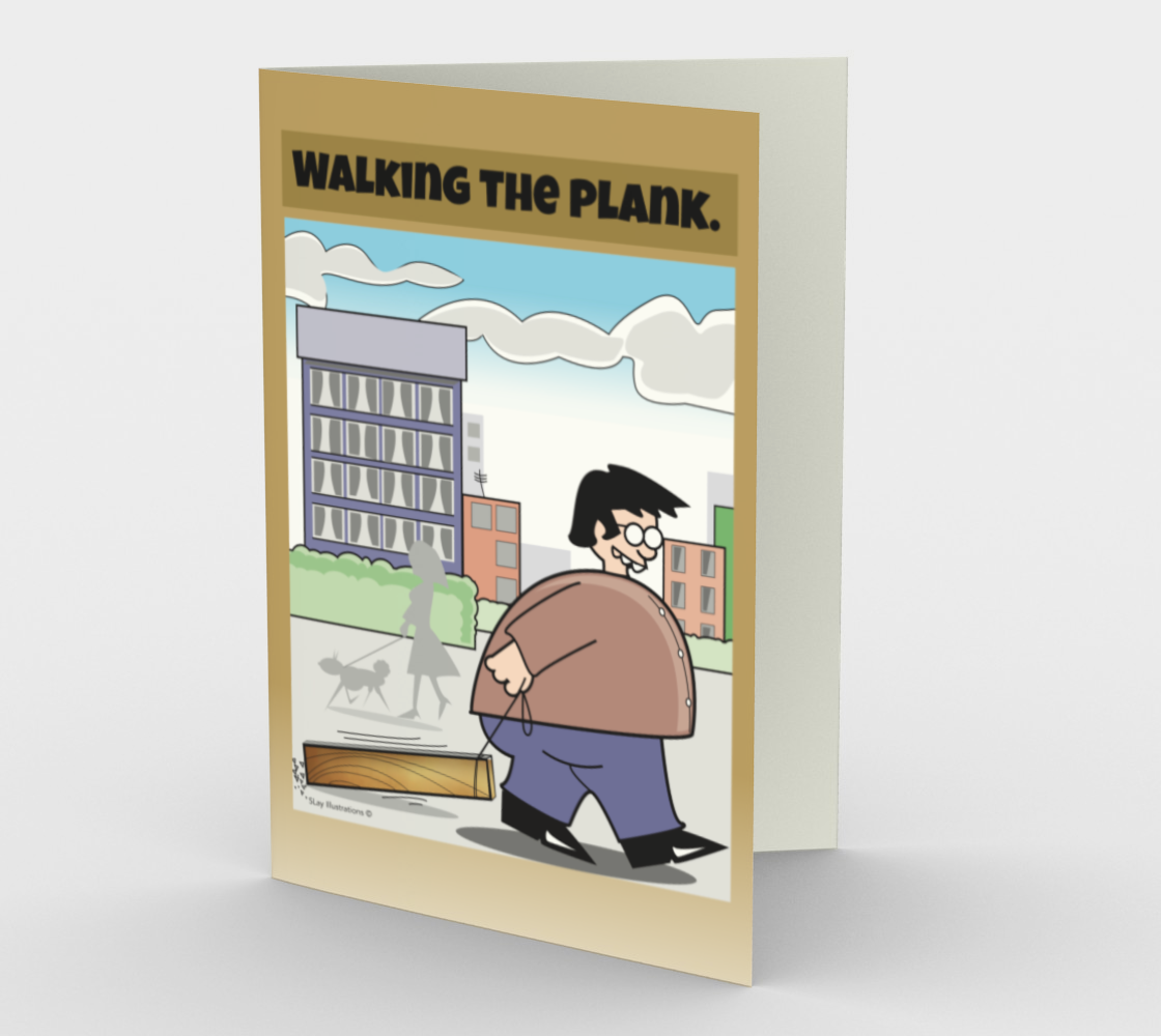 Walking the Plank - Greeting Card
